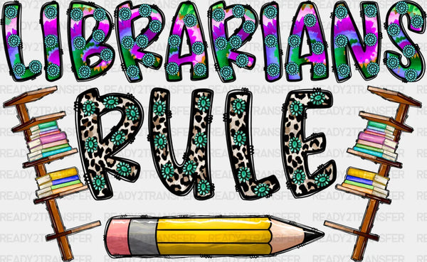 Librarians Rule Design - Librarian DTF heat transfer