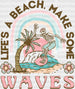 Life's A Beach Make Some Waves Summer DTF Transfer ready2transfer White