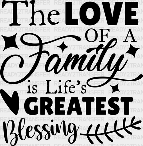 Life’s Greatest Blessing - Family Reunion Dtf Heat Transfer Adult Unisex S & M (10’’) / Dark