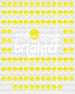 Lightbulb 100 Days Brighter DTF Transfer ready2transfer White