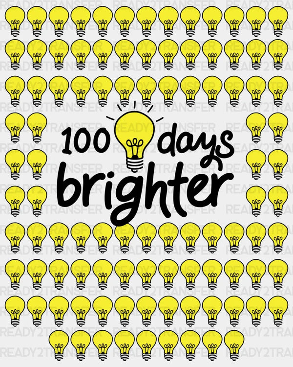 Lightbulb 100 Days Brighter DTF Transfer