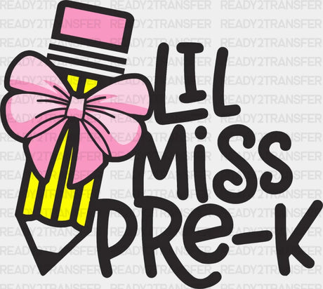 Lil Miss Pre K Dtf Transfer