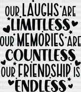 Limitless Countless Endless - Best Friends Dtf Transfer Adult Unisex S & M (10’’) / Dark Color