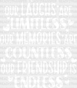 Limitless Countless Endless - Best Friends Dtf Transfer Adult Unisex S & M (10’’) / Light Color