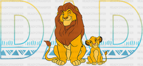 Lion King Dad Father’s Day Dtf Transfer