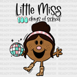 Little Miss 100 Days Of School Dtf Transfer