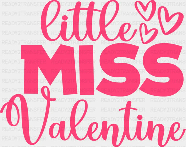Little Miss Valentine - Valentine’s Day Dtf Heat Transfer