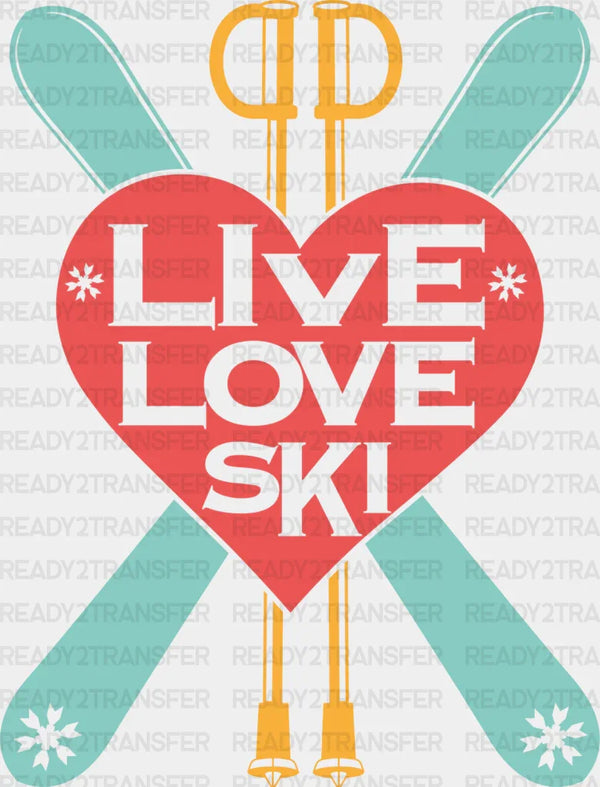 Live Love Ski - Skiing DTF Heat Transfer
