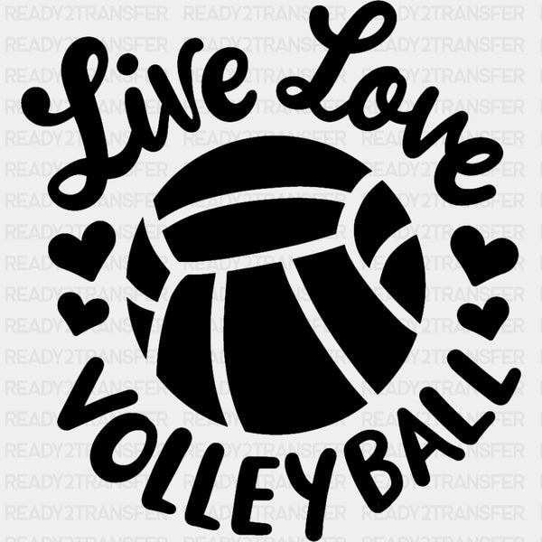 Live Love Volleyball - Volleyball DTF Transfers