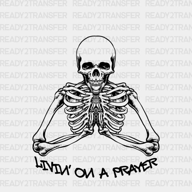 Livin On A Prayer Dtf Transfer
