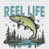 Livin’ The Reel Life - Fishing DTF Transfers