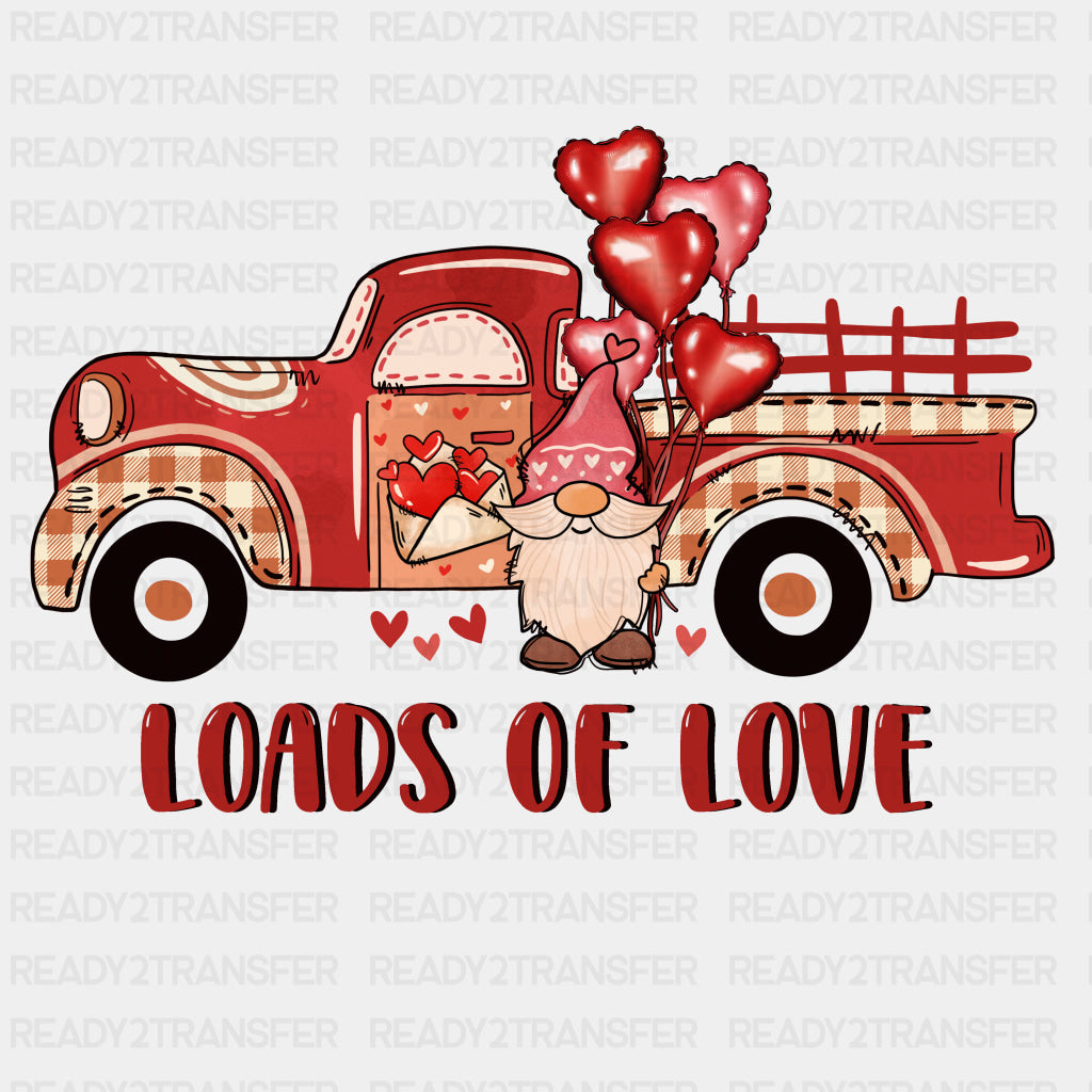 LOADS OF LOVE TRUCK DTF Transfer ready2transfer