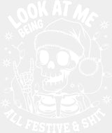 Look At Me Being All Festive - Christmas DTF Transfer Adult Unisex - S & M (10’’) / Light Color Design (See Imaging)