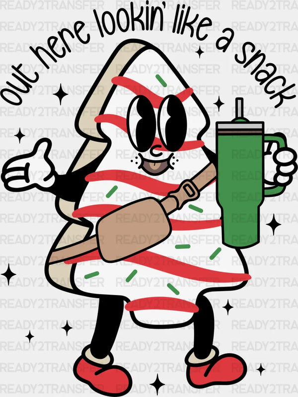 LOOKIN LIKE A SNACK DTF Transfer