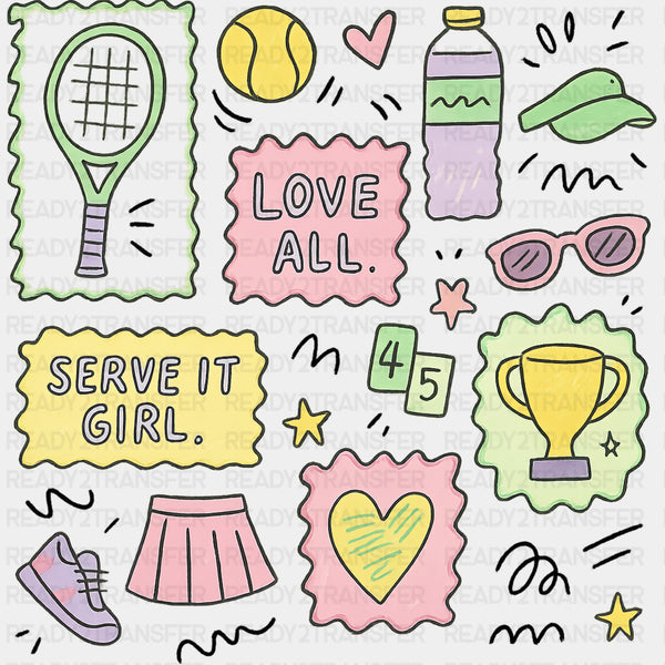Love All, Serve It Girl - Tennis DTF Transfers