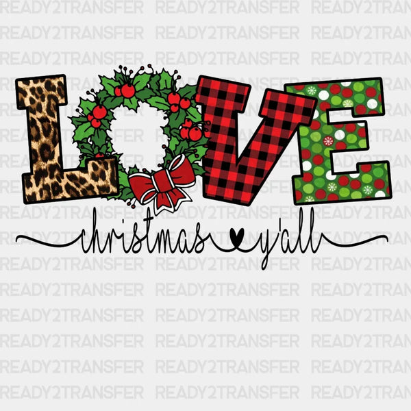 Love Christmas Yall DTF Transfer