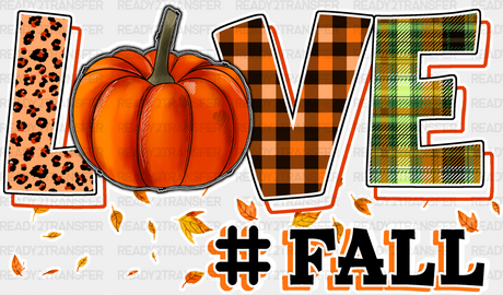 Love Fall Pumpkin Design - Dtf Transfer Adult Unisex S & M (10’’) / Light Color (See Imaging)