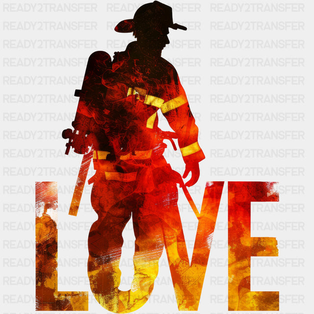 Love Firefighter Silhouette - Fire Department DTF Transfers ready2transfer Dark Color Design (See Imaging)