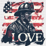 Love Firefighter US Flag - Fire Department DTF Transfers ready2transfer Dark Color Design (See Imaging)