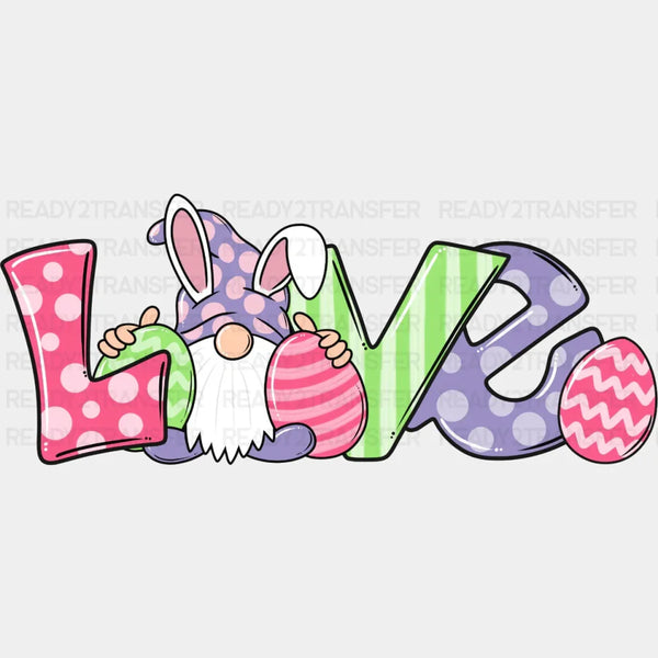 Love Gnome Easter DTF Heat Transfer, Easter Design