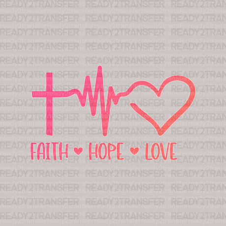 Love Hope Faith DTF Transfer - ready2transfer