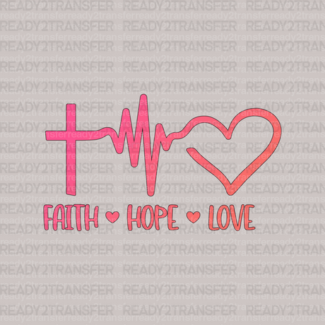 Love Hope Faith DTF Transfer - ready2transfer