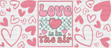 Love Is In The Air - Valentine’s Day Cup Wrap Uv Sticker Permanent Dtf Decal