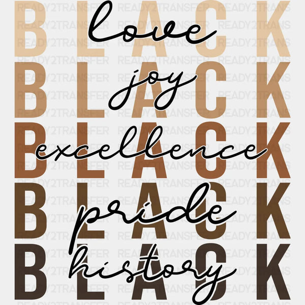 Love Joy Excellence - BLM DTF Transfer