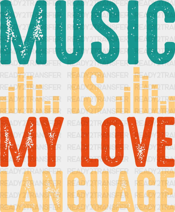 Love Language - Singing DTF Heat Transfer