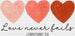 Love Never Fails Valentines DTF Transfer ready2transfer Black