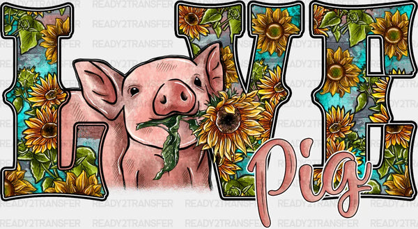 Love Pig Design - Farm Animals Iron On DTF Transfer
