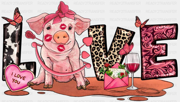 LOVE PIG EDITION DTF Transfer