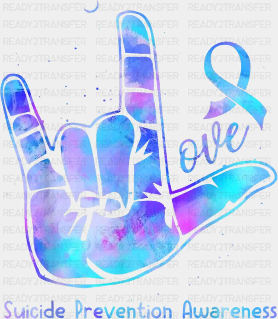 Love - Suicide Awareness DTF Transfer ready2transfer