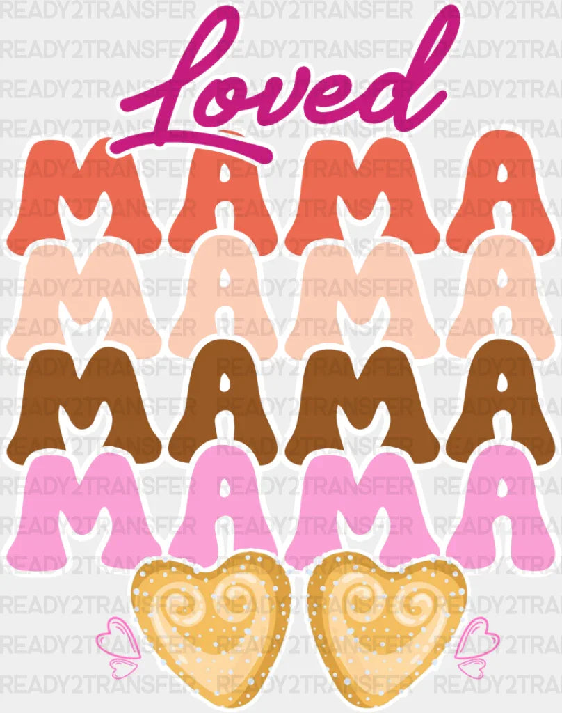 Loved Mama Colorful Design - Mom Dtf Transfer