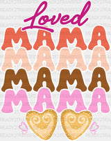 Loved Mama Colorful Design - Mom Dtf Transfer