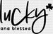 Lucky and Blessed St. Patrick's Day DTF Heat Transfer, Saint Patricks Day Design, St Paddys Day DTF ready2transfer Black