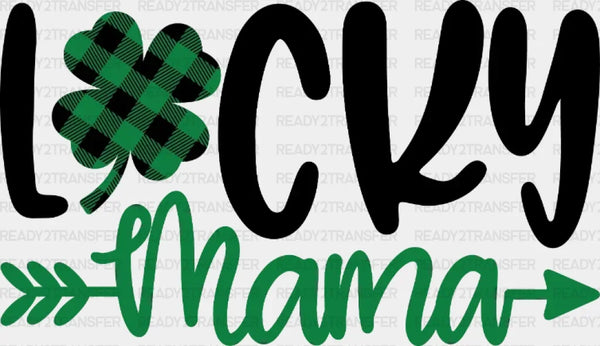 Lucky Mama St. Patrick's Day DTF Heat Transfer, Saint Patricks Day Design, St Paddys Day DTF