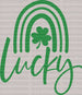 Lucky Rainbow St. Patrick's Day DTF Heat Transfer, Saint Patricks Day Design, St Paddys Day DTF ready2transfer Green