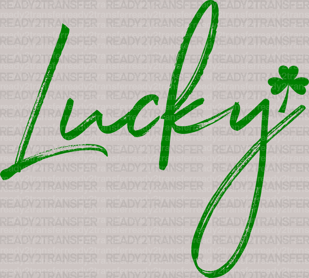 Lucky St. Patrick's Day DTF Heat Transfer, Saint Patricks Day Design, St Paddys Day DTF - ready2transfer