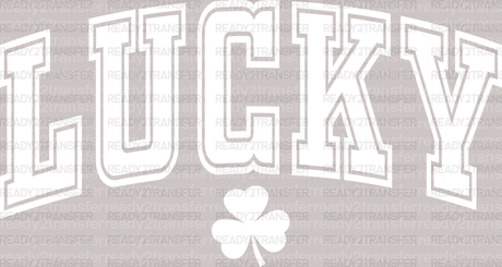 Lucky St. Patrick's Day Heat Transfer, Saint Patrick's Day Design, St Paddys Day DTF - ready2transfer