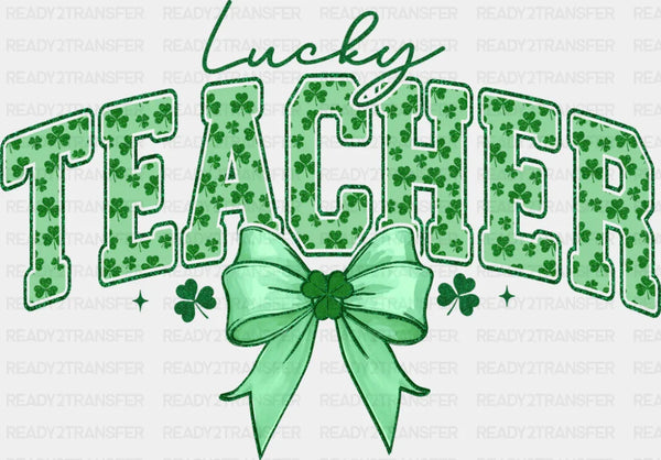 Lucky Teacher Clover Design - St. Patrick's Day DTF Transfer