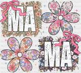 Ma Ma Flowers - Mother’s Day DTF Transfer