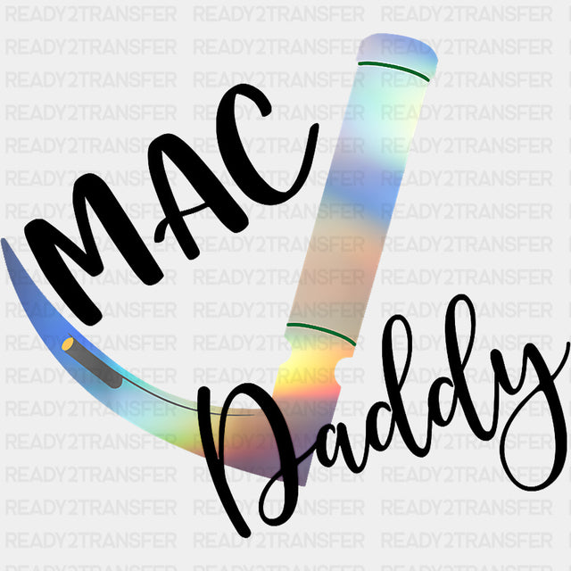 Mac Daddy - CRNA Nurse DTF Transfers ready2transfer Dark Color Design (See Imaging)