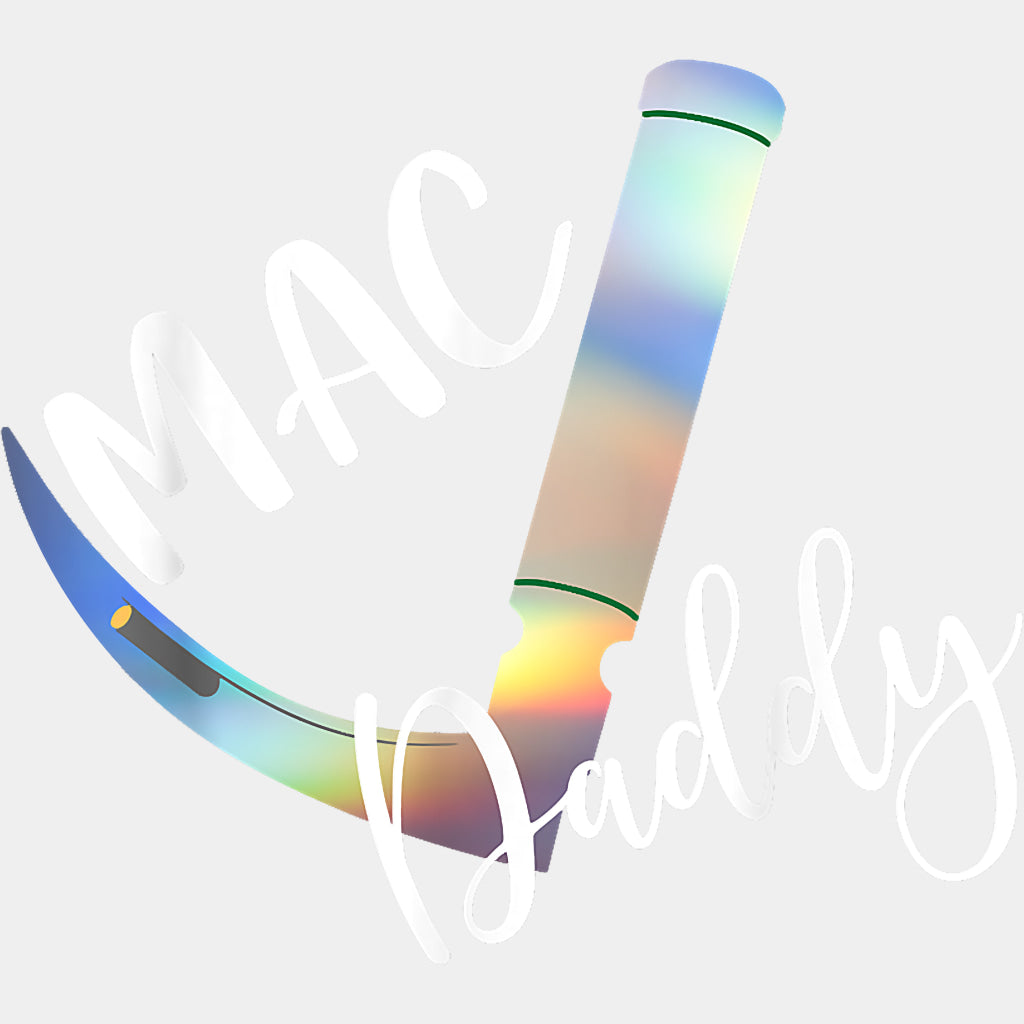 Mac Daddy - CRNA Nurse DTF Transfers ready2transfer Light Color Design (See Imaging)