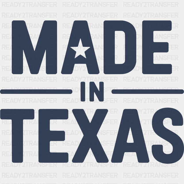 Made In Texas Blue - States & Cities DTF Transfer ready2transfer