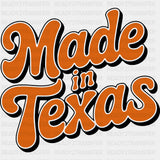 Made In Texas Orange - States & Cities DTF Transfer ready2transfer