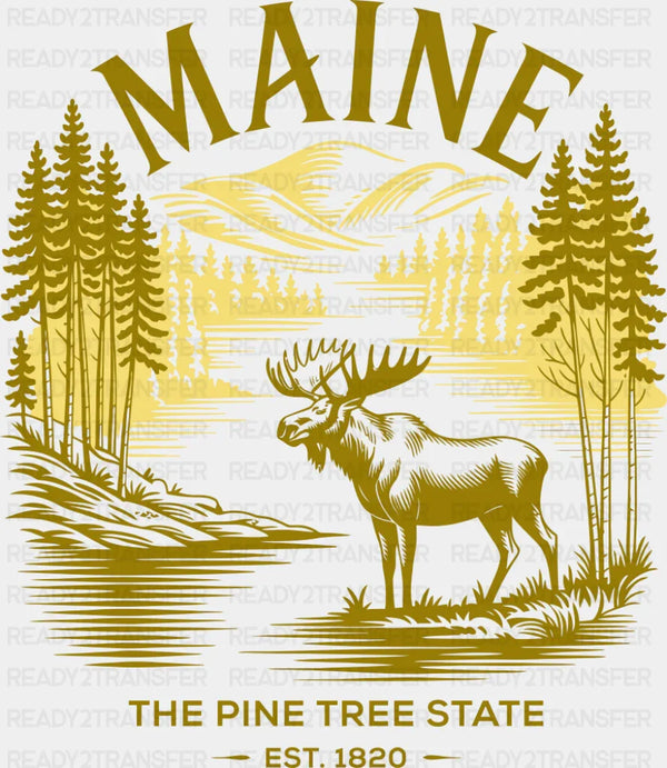 Maine The Pine Tree State - States & Cities DTF Transfer