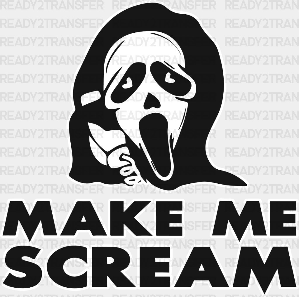 Make Me Scream - Halloween Iron On Dtf Transfer Adult Unisex S & M (10’’) / Light Color Design