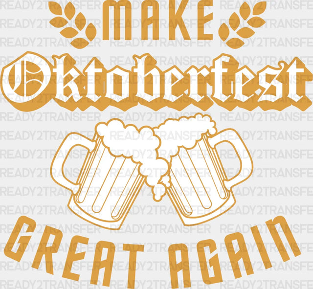 Make Oktoberfest Great Again Dtf Transfer