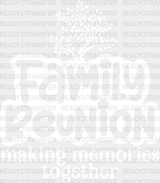 Making Memories Together - Family Reunion Dtf Heat Transfer Adult Unisex S & M (10’’) / Light